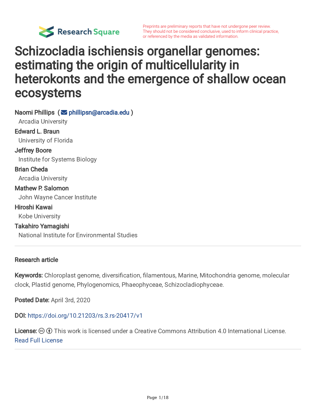 Schizocladia Ischiensis Organellar Genomes: Estimating the Origin of Multicellularity in Heterokonts and the Emergence of Shallow Ocean Ecosystems