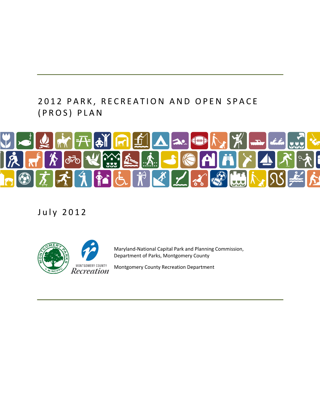 2012 Park Recreation and Open Space (PROS) Plan