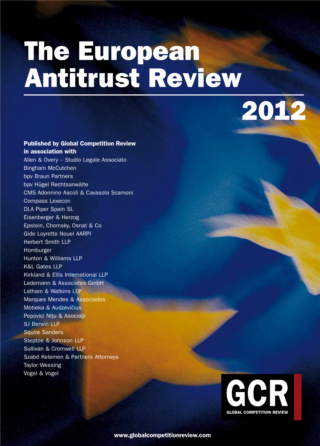 The European Antitrust Review 2012