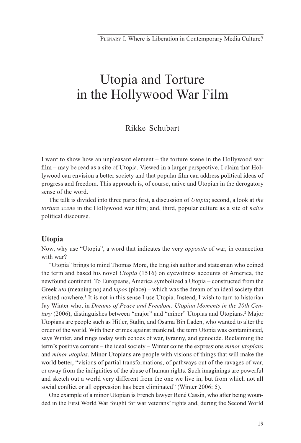 Utopia and Torture in the Hollywood War Film