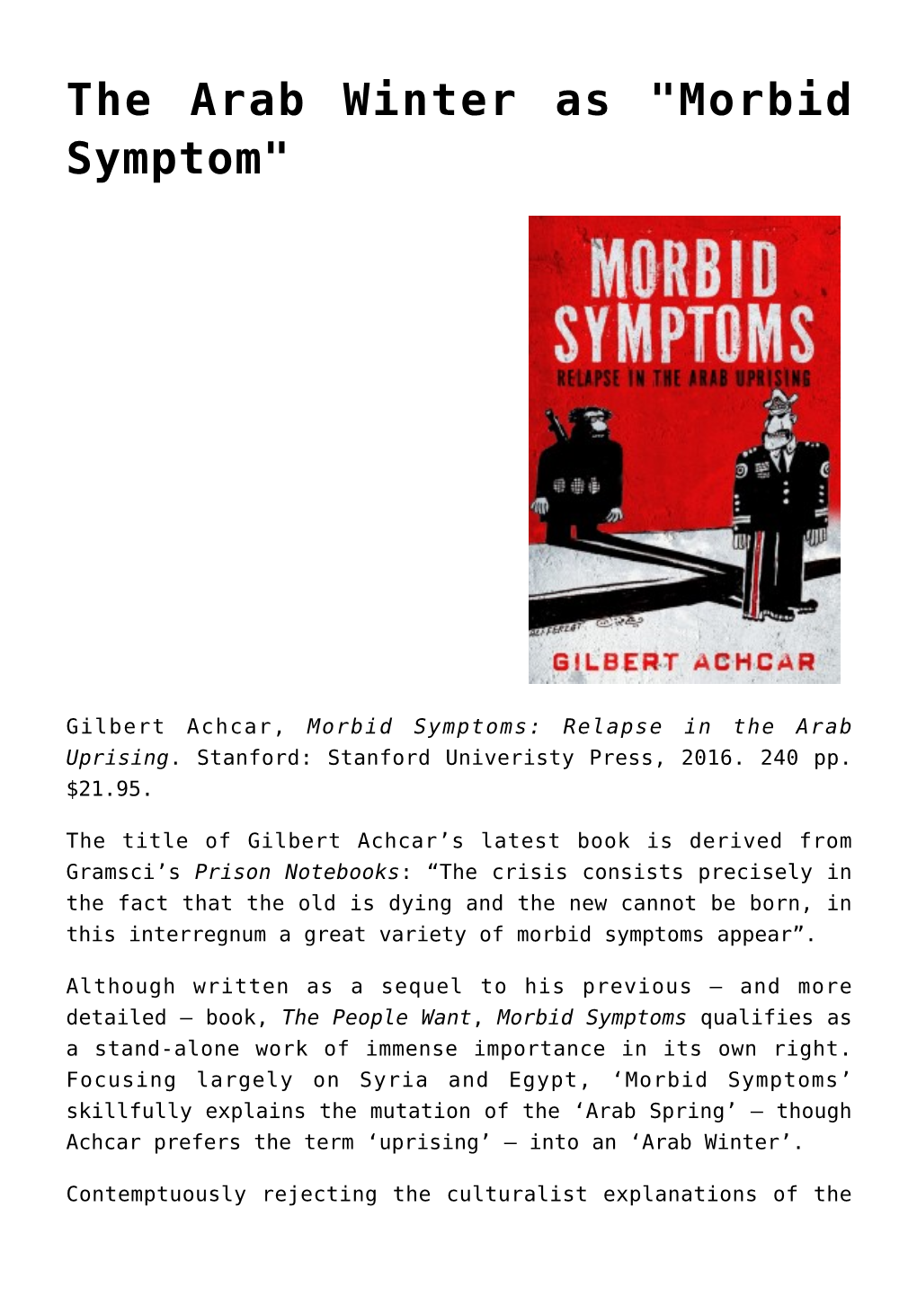 The Arab Winter As "Morbid Symptom"