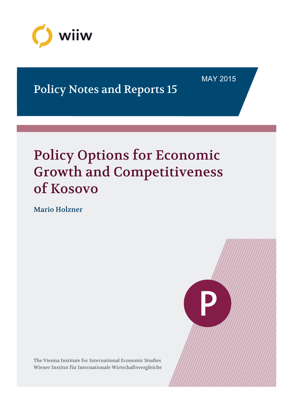 Policy Options for Economic Growth and Competitiveness of Kosovo