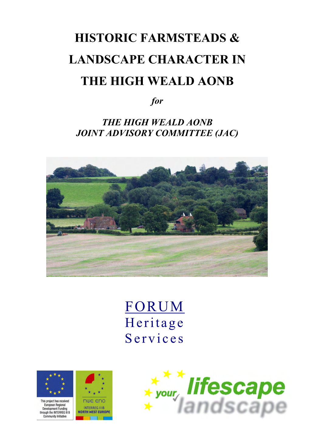 Pdf Historic Farmsteads and Landscape Character in the High Weald