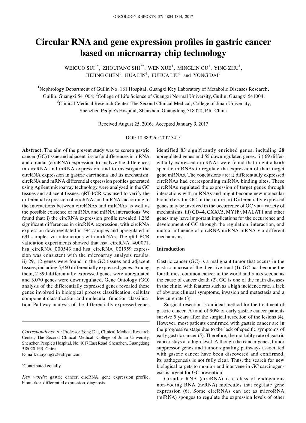 Circular RNA and Gene Expression Profiles in Gastric Cancer Based on Microarray Chip Technology