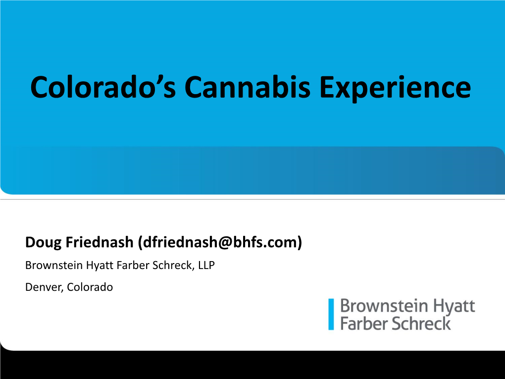 Colorado's Cannabis Experience