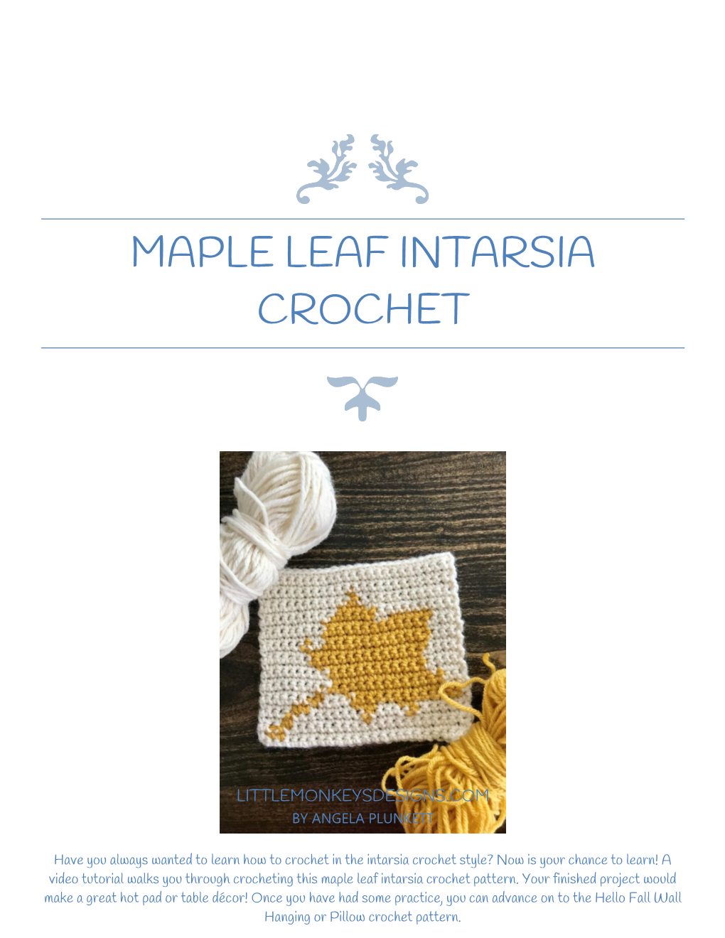 Maple Leaf Intarsia Crochet Pattern