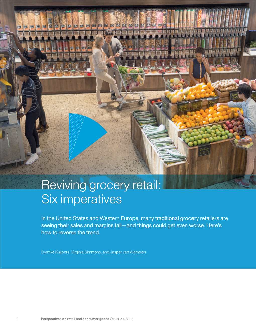 Reviving Grocery Retail: Six Imperatives
