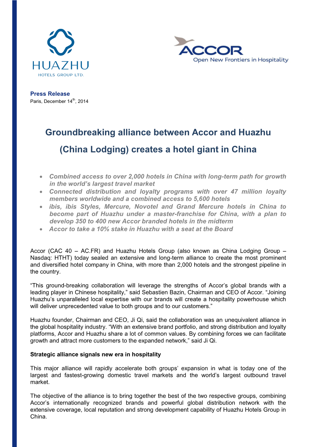 Groundbreaking Alliance Between Accor and Huazhu (China Lodging) Creates a Hotel Giant in China