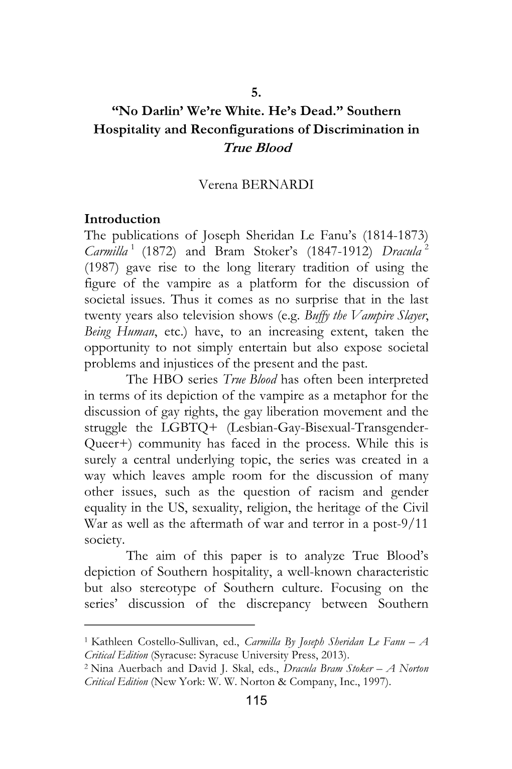 Southern Hospitality and Reconfigurations of Discrimination in True Blood