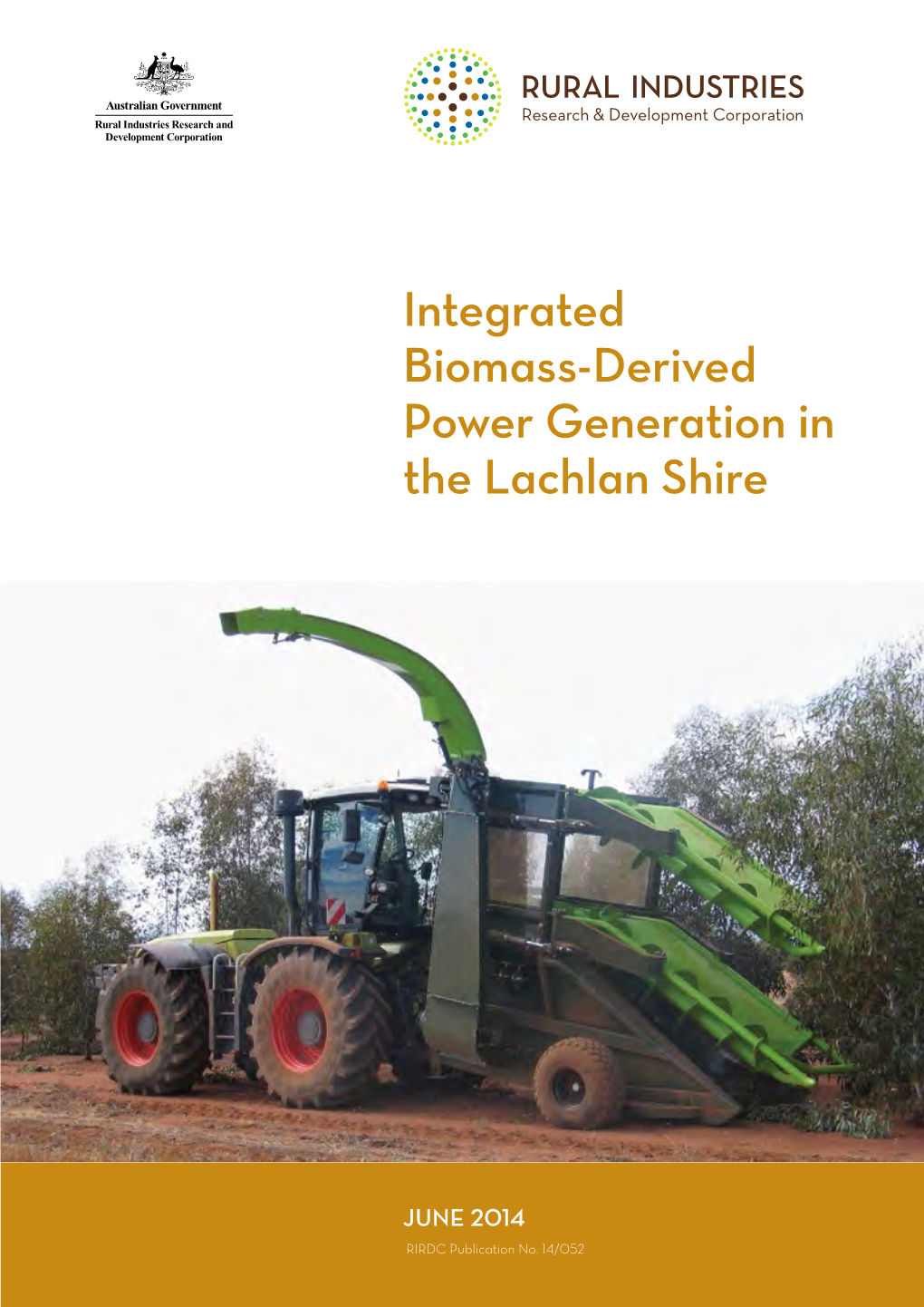 Integrated Biomass-Derived Power Generation in the Lachlan Shire