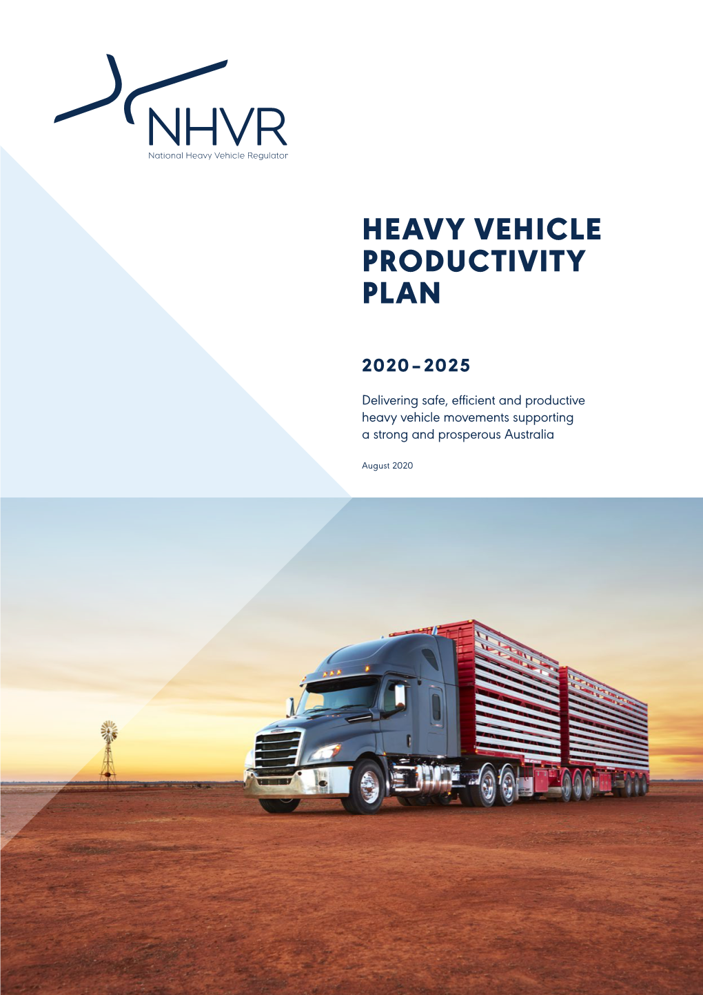 Heavy Vehicle Productivity Plan 2020-2025