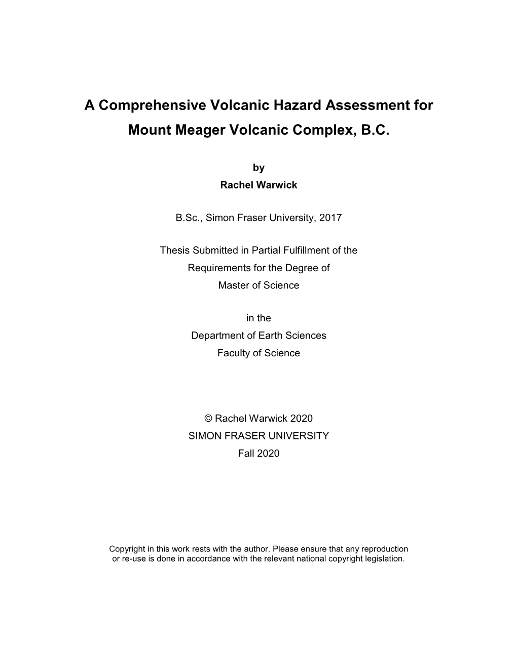 A Comprehensive Volcanic Hazard Assessment for Mount Meager Volcanic Complex, B.C