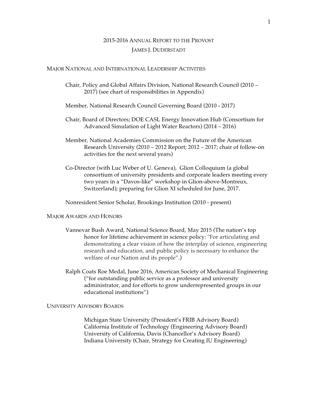 1 Chair, Policy and Global Affairs Division, National Research Council (2010 – 2017) (See Chart of Responsibilities in Appendi