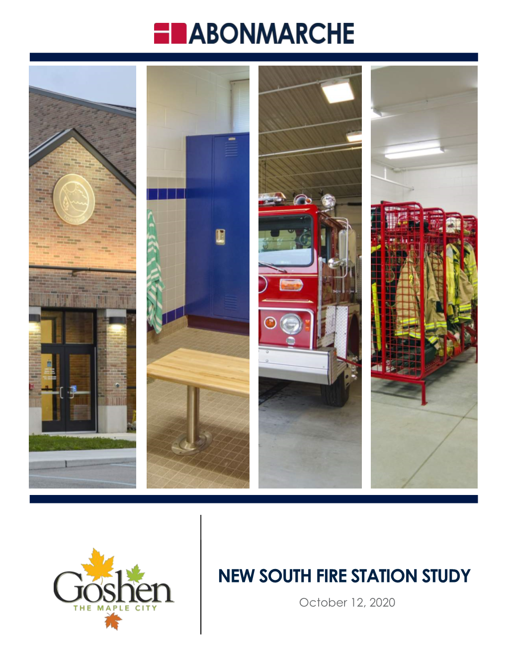 Abonmarche Is Pleased to Submit the Attached Proposal for Professional Services for the Development of the New South Fire Station Study