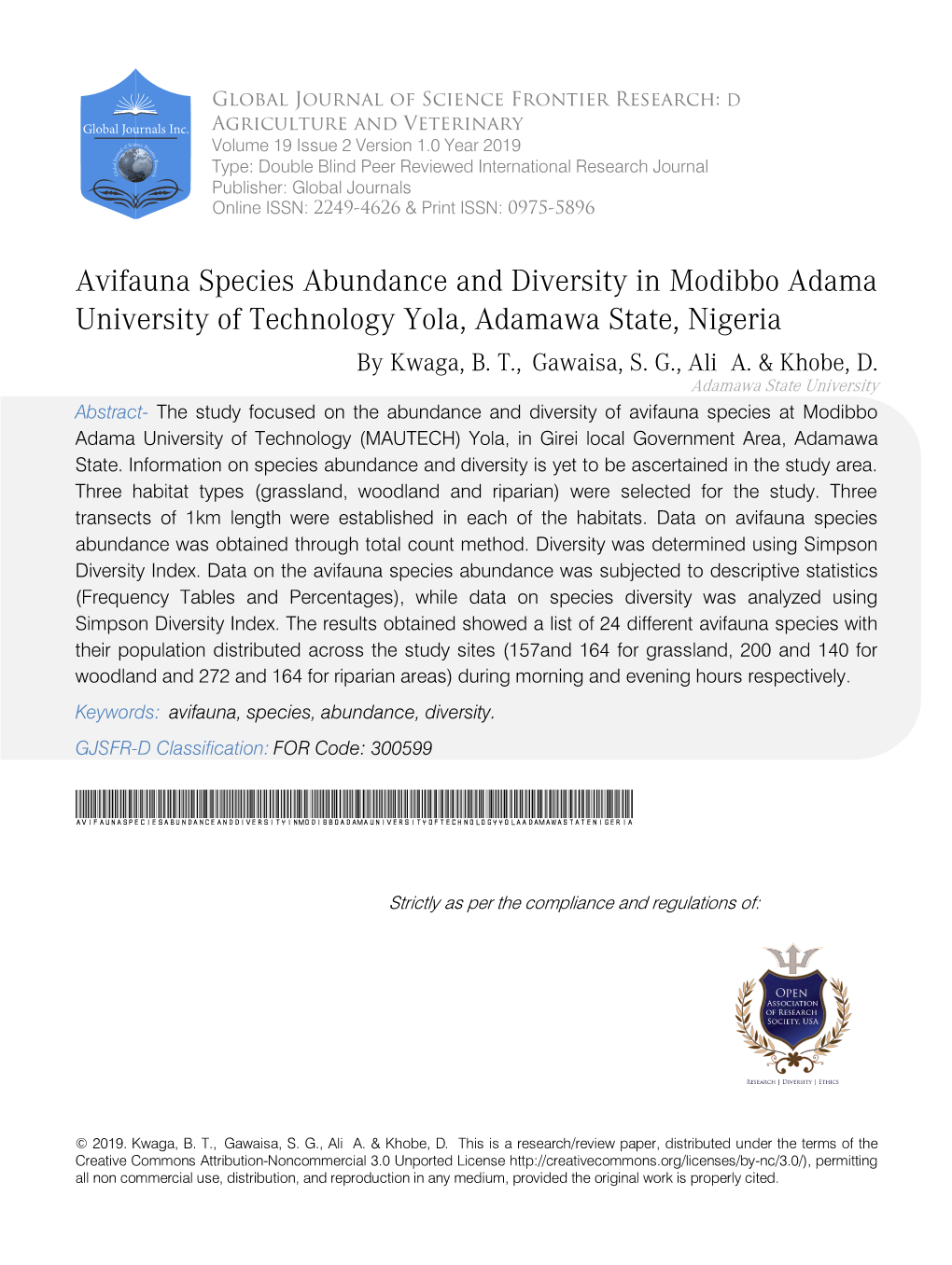 Avifauna Species Abundance and Diversity in Modibbo Adama University of Technology Yola, Adamawa State, Nigeria by Kwaga, B