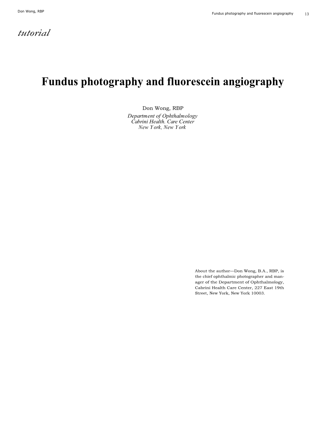 Fundus Photography and Fluorescein Angiography 13 Tutorial