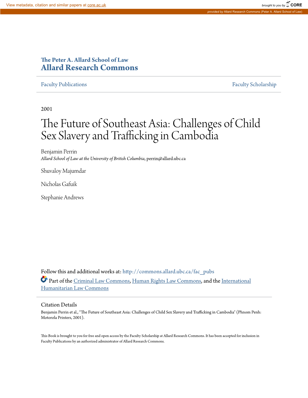 The Future of Southeast Asia: Challenges of Child Sex Slavery and Trafficking in Cambodia