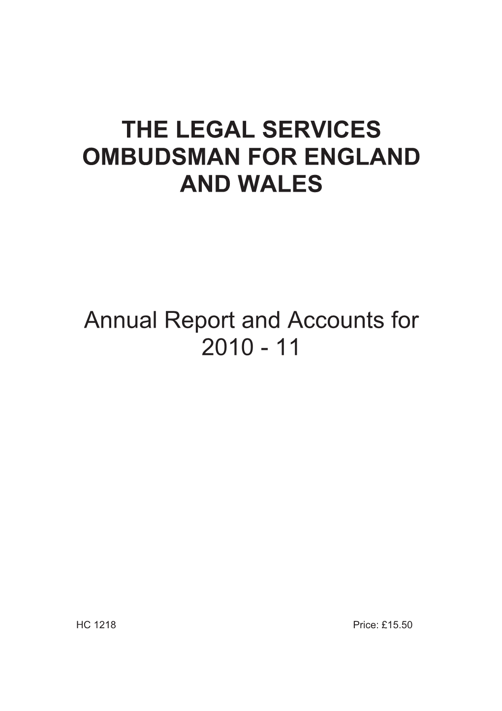 The Legal Services Ombudsman for England and Wales Report & Accounts 2010-11