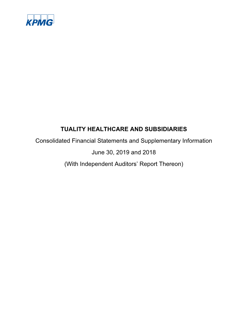 Tuality Healthcare and Subsidiaries