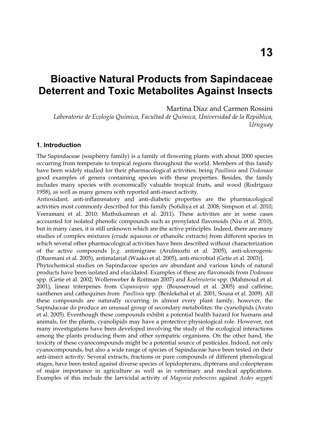 Bioactive Natural Products from Sapindaceae Deterrent and Toxic Metabolites Against Insects