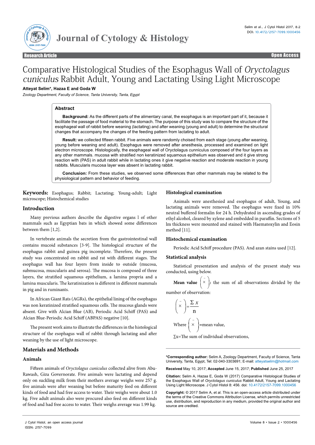 Comparative Histological Studies of the Esophagus Wall of Oryctolagus Cuniculus Rabbit Adult, Young and Lactating Using Light Mi