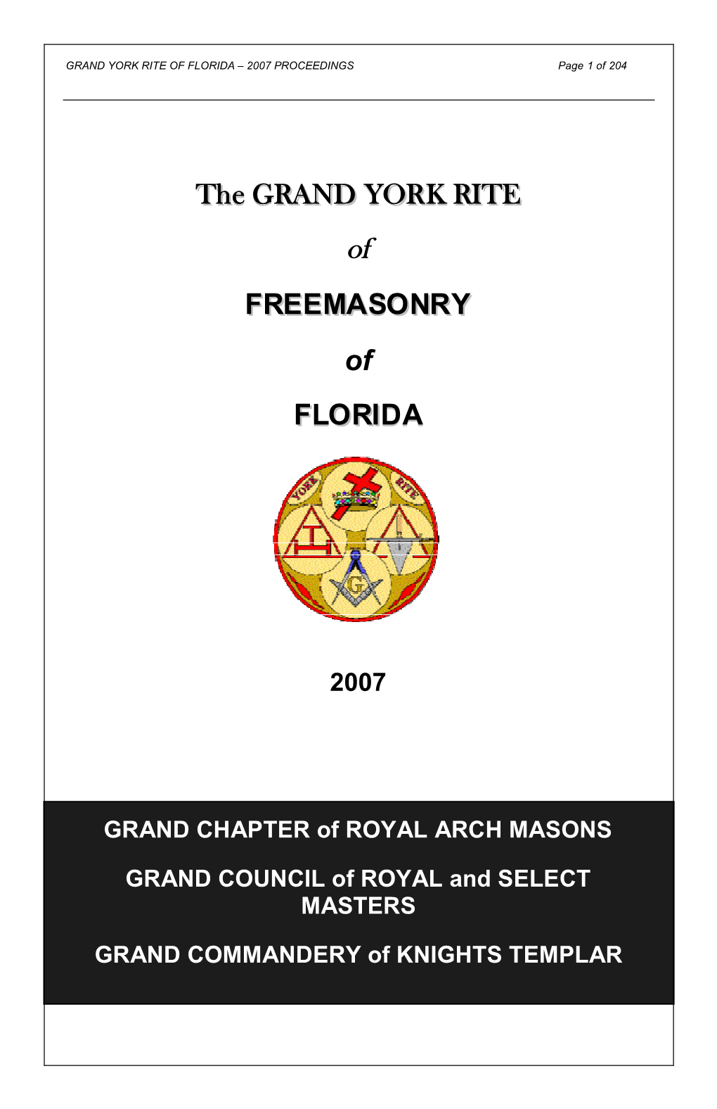 The GRAND YORK RITE FREEMASONRY of FLORIDA