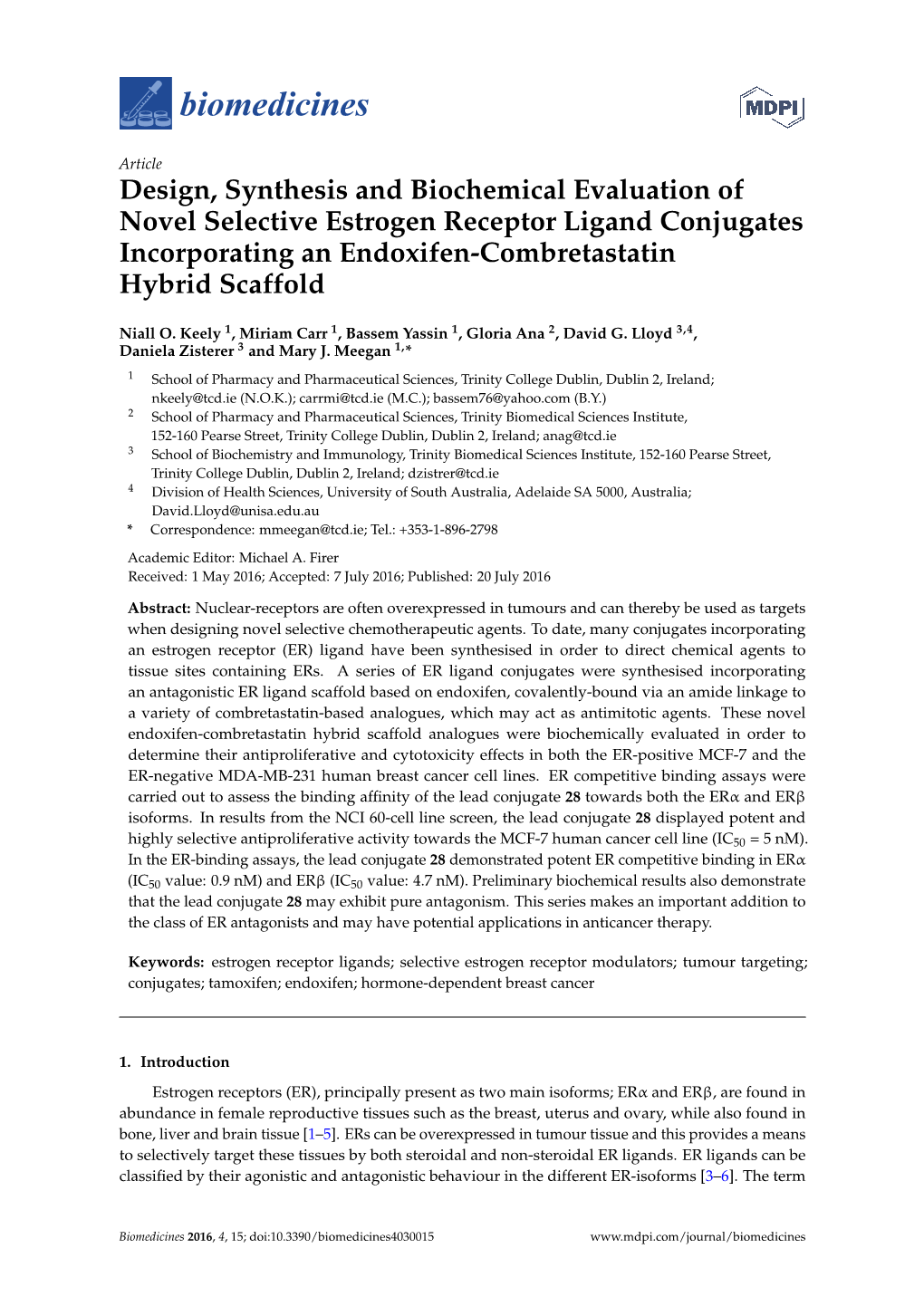 Design, Synthesis and Biochemical Evaluation of Novel Selective Estrogen Receptor Ligand Conjugates Incorporating an Endoxifen-Combretastatin Hybrid Scaffold