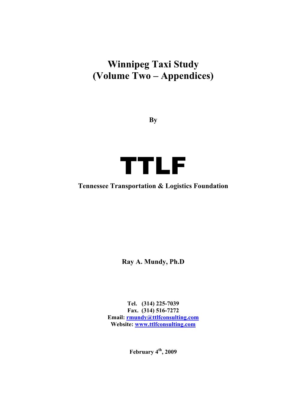 Winnipeg Taxi Study (Volume Two – Appendices)