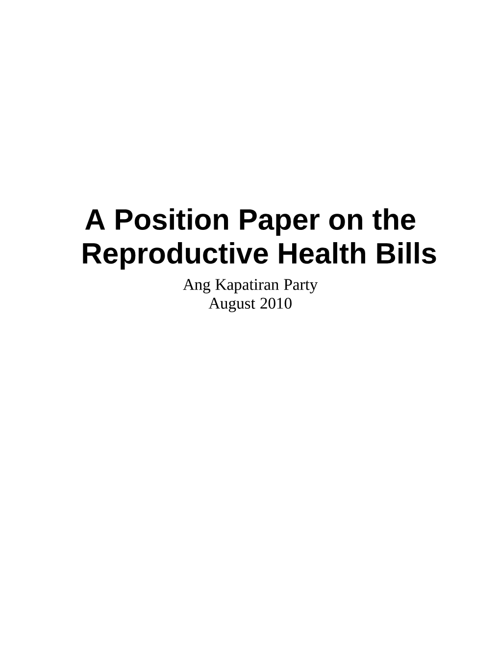 AKP Position Paper on Reproductive Health Bills