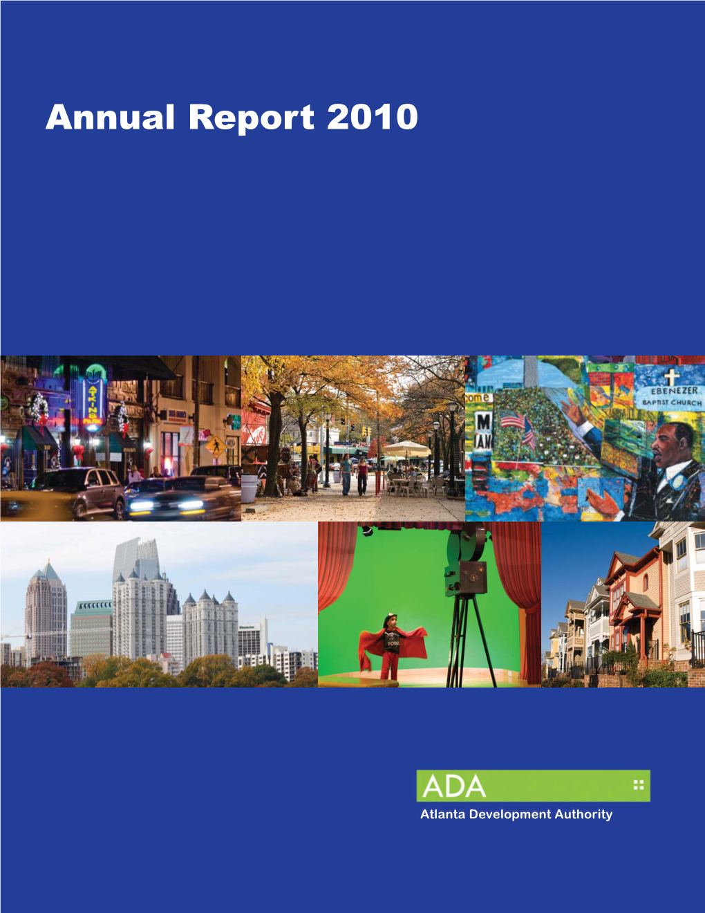 2010 Invest Atlanta Annual Report (PDF)