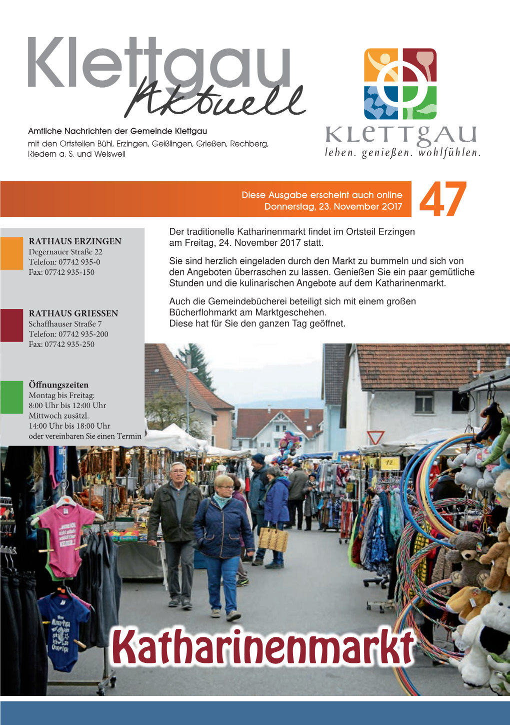 Katharinenmarkt Findet Im Ortsteil Erzingen RATHAUS ERZINGEN Am Freitag, 24