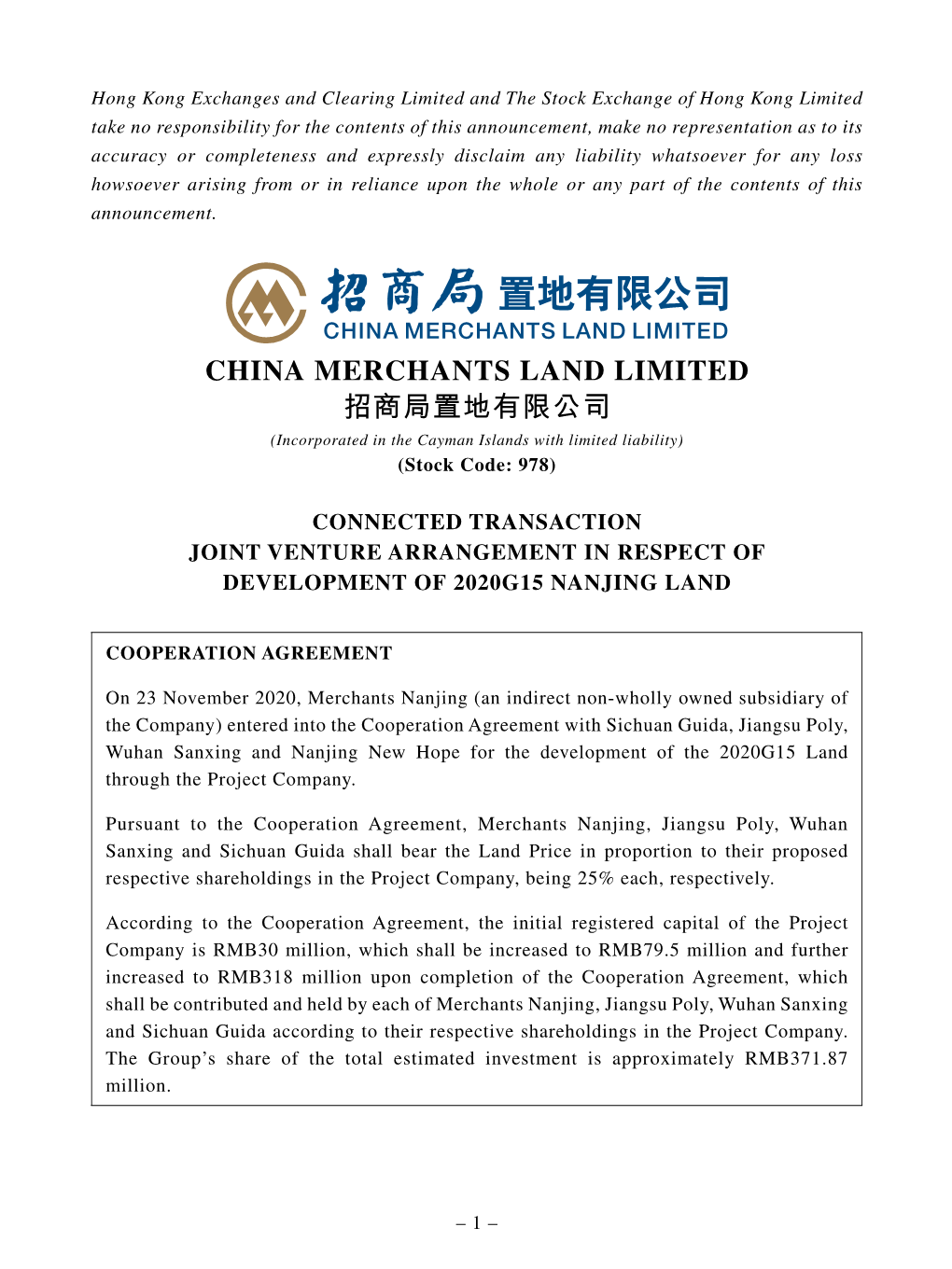 CHINA MERCHANTS LAND LIMITED 招商局置地有限公司 (Incorporated in the Cayman Islands with Limited Liability) (Stock Code: 978)