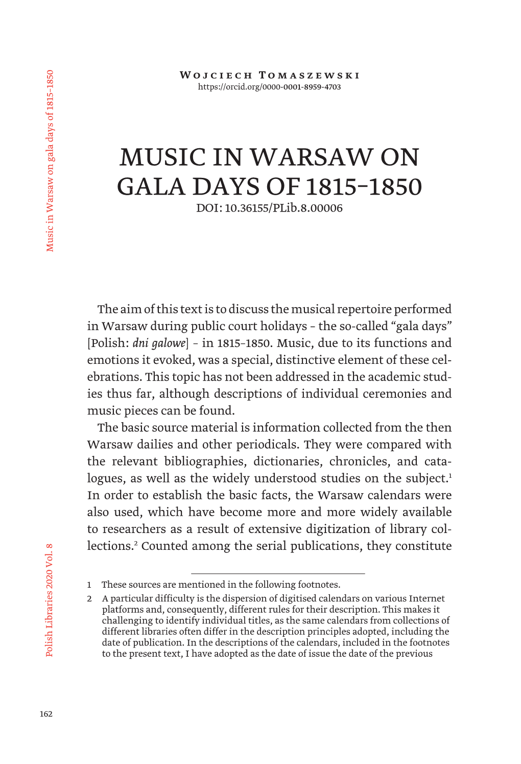 MUSIC in WARSAW on GALA DAYS of 1815–1850 DOI: 10.36155/Plib.8.00006 Music in Warsaw on Gala Days of 1815–1850