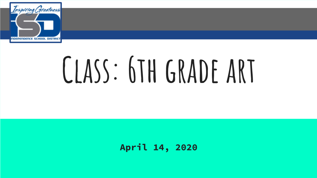 April 14, 2020 ● Learning Target: Which Color Schemes Work Best for What Design?