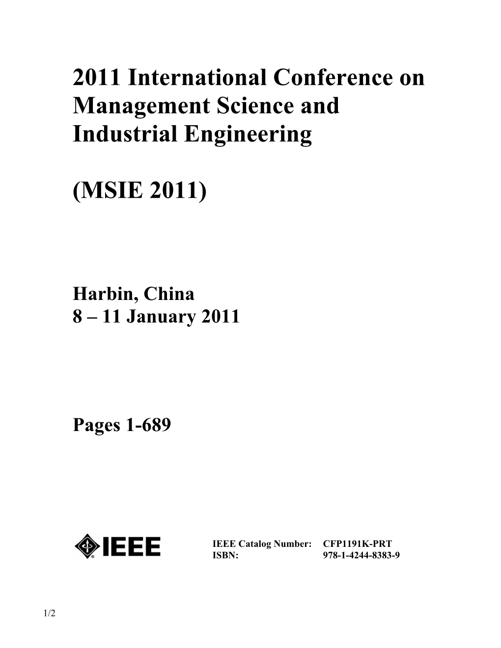 2011 International Conference on Management Science and Industrial Engineering