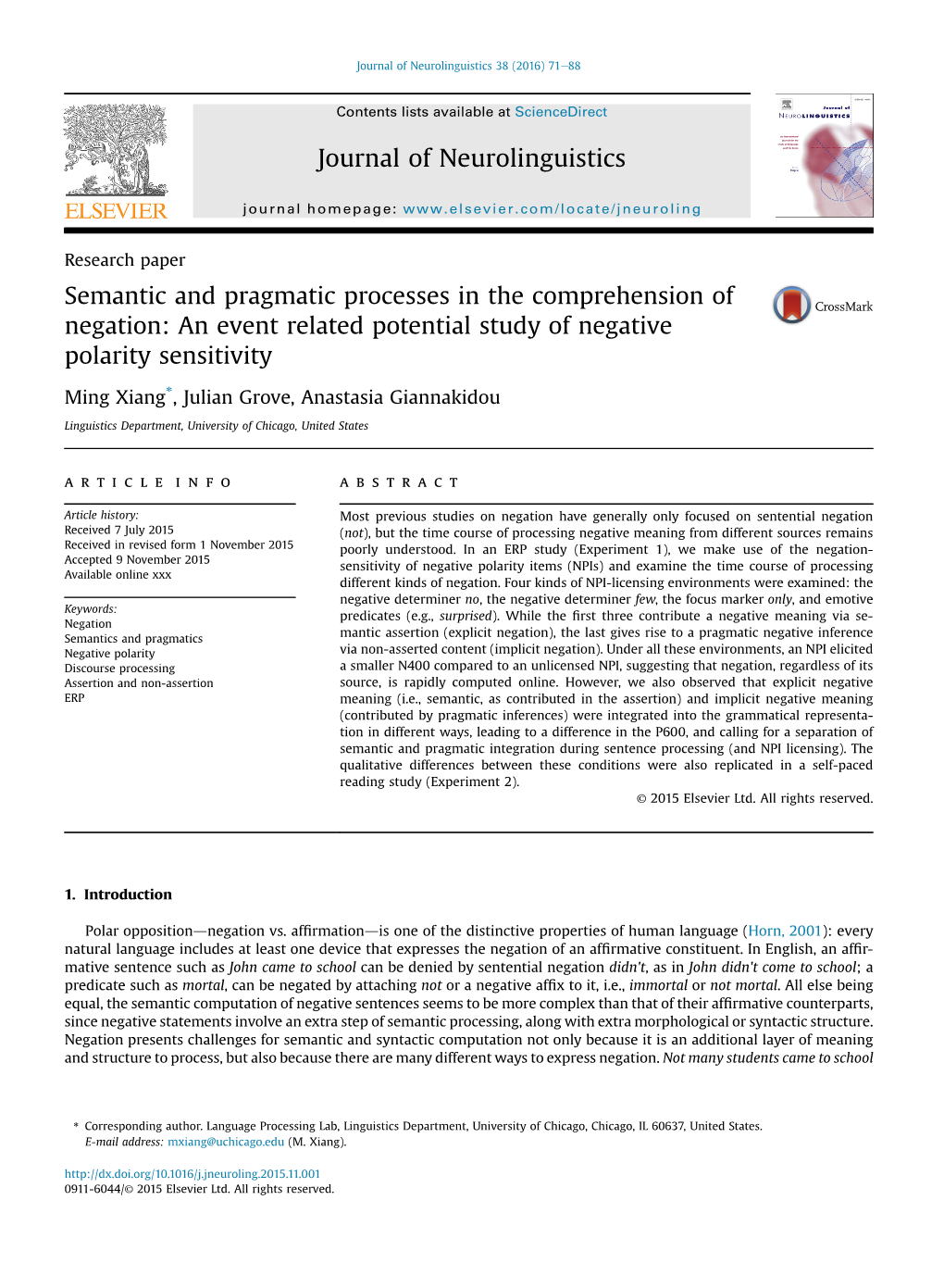 Semantic and Pragmatic Processes in the Comprehension of Negation: an Event Related Potential Study of Negative Polarity Sensitivity