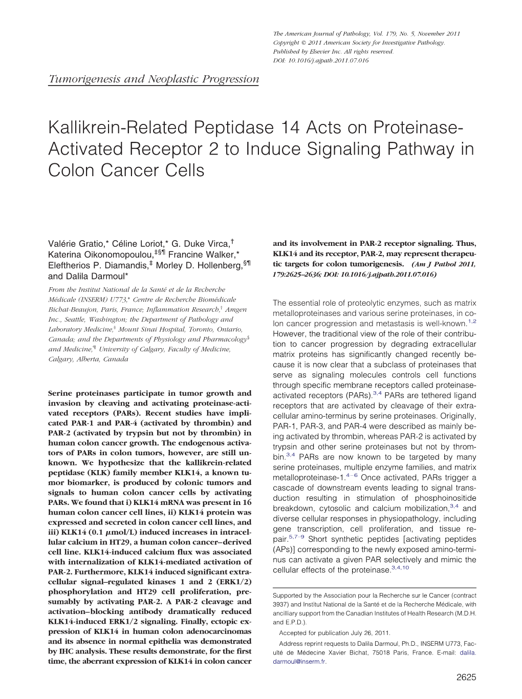 Kallikrein-Related Peptidase 14 Acts on Proteinase- Activated Receptor 2 to Induce Signaling Pathway in Colon Cancer Cells