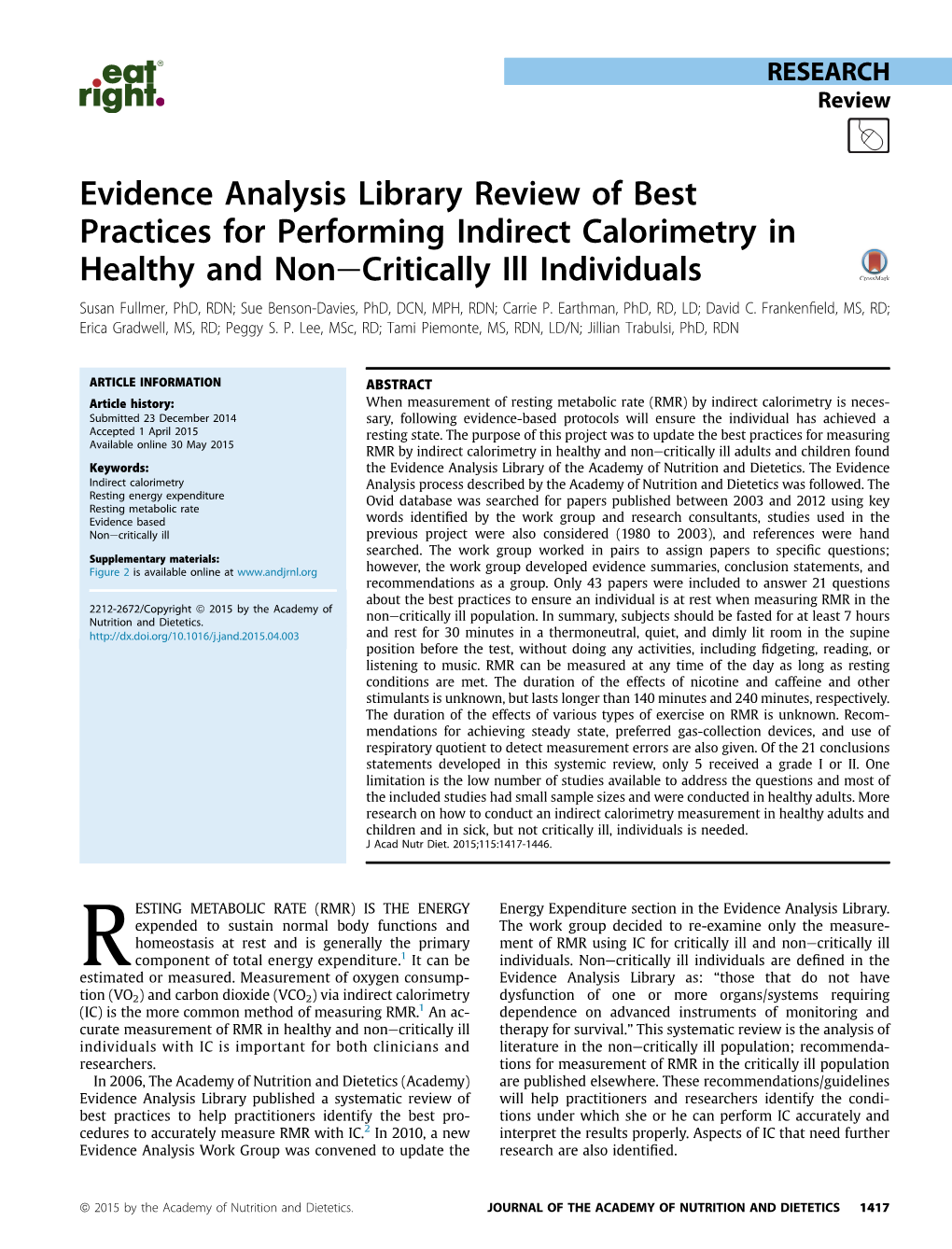 Evidence Analysis Library Review of Best Practices for Performing Indirect Calorimetry in Healthy and Non-Critically Ill Individ