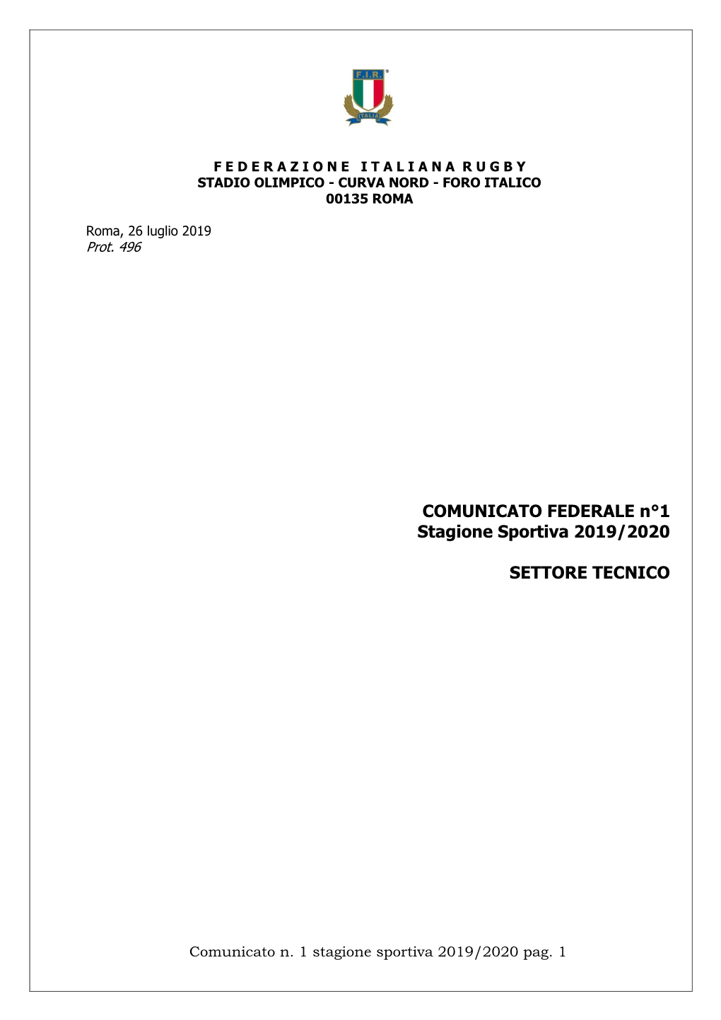 COMUNICATO FEDERALE N°1 Stagione Sportiva 2019/2020