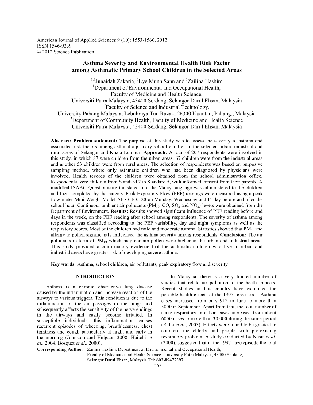 Asthma Severity and Environmental Health Risk Factor Among Asthmatic Primary School Children in the Selected Areas