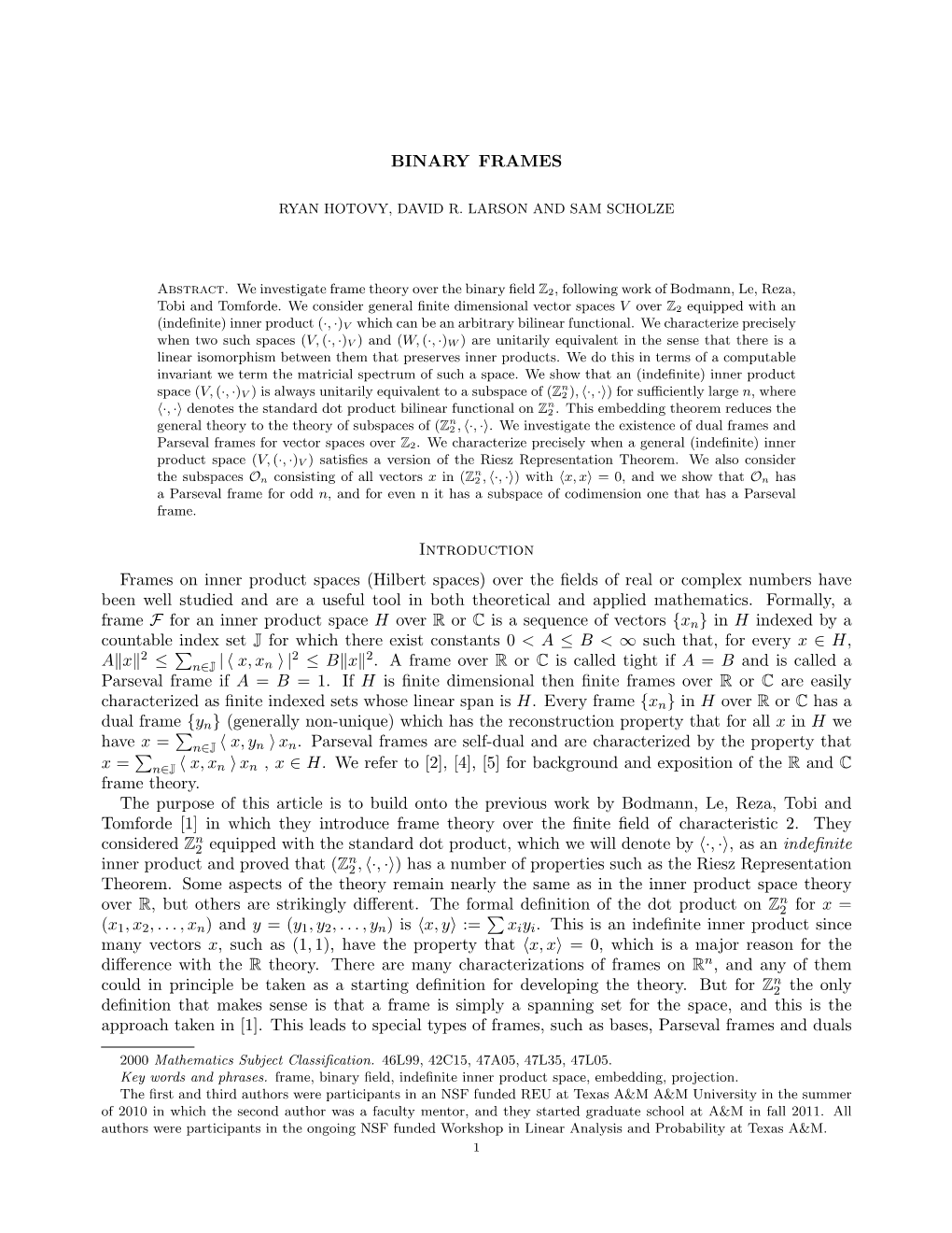 BINARY FRAMES Introduction Frames on Inner Product Spaces (Hilbert