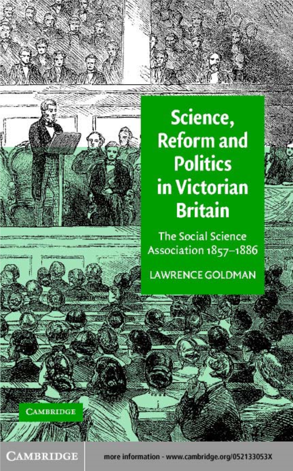 SCIENCE, REFORM, and POLITICS in VICTORIAN BRITAIN: the Social