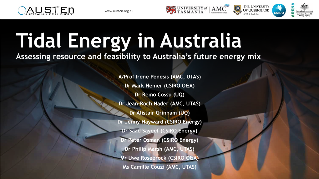Tidal Energy in Australia Assessing Resource and Feasibility to Australia’S Future Energy Mix