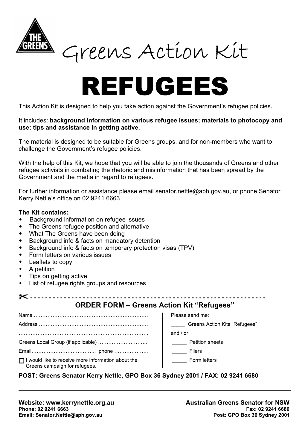 Greens Action Kit REFUGEES This Action Kit Is Designed to Help You Take Action Against the Government’S Refugee Policies