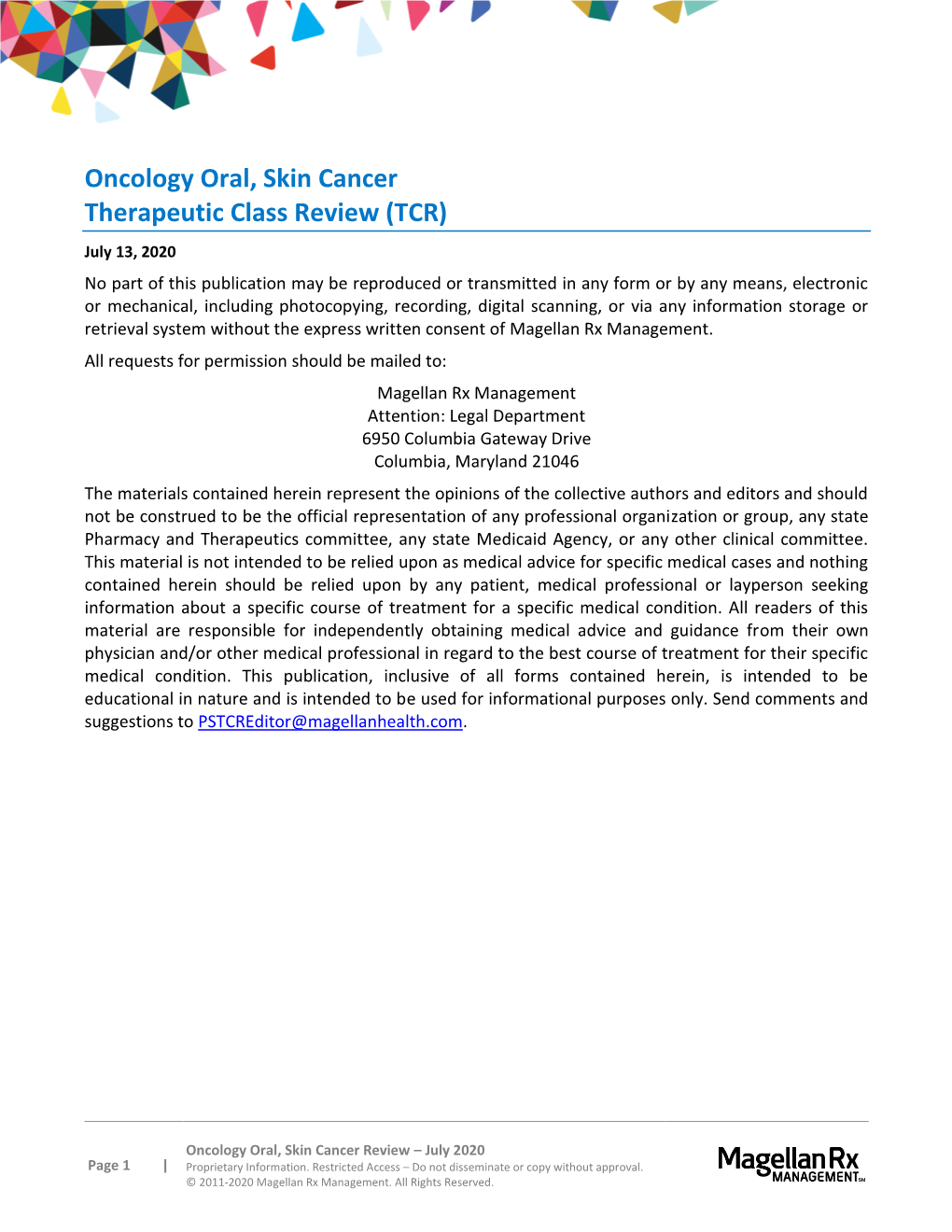 Oncology Oral, Skin Cancer Therapeutic Class Review