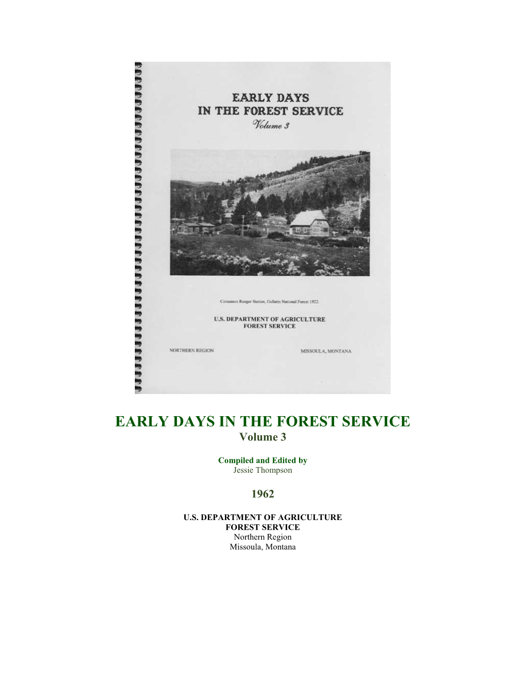 EARLY DAYS in the FOREST SERVICE Volume 3