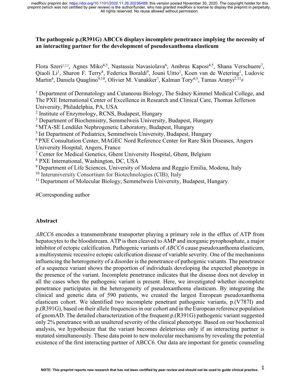 ABCC6 Displays Incomplete Penetrance Implying the Necessity of an Interacting Partner for the Development of Pseudoxanthoma Elasticum