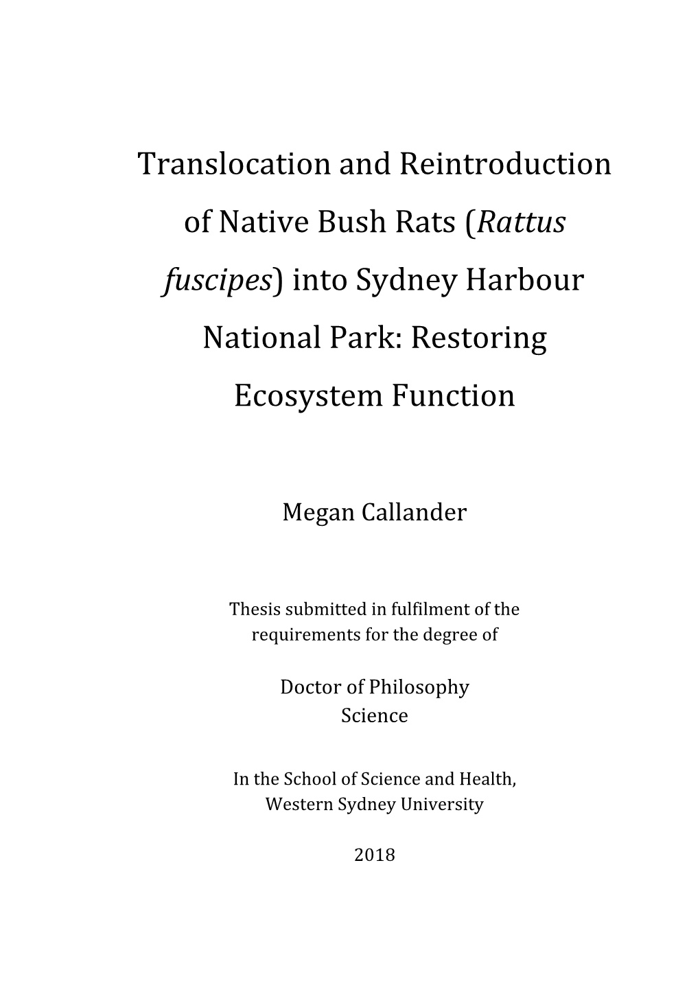 Rattus Fuscipes) Into Sydney Harbour National Park: Restoring Ecosystem Function