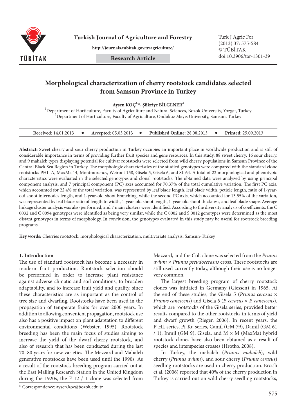 Morphological Characterization of Cherry Rootstock Candidates Selected from Samsun Province in Turkey