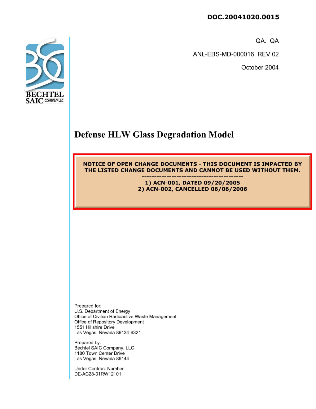 ANL-EBS-MD-000016, Rev. 02, "Defense HLW Glass Degradation